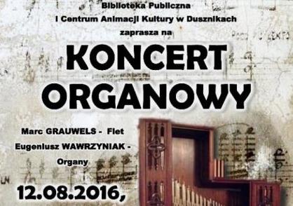 koncert organowy duszniki - Gmina Duszniki