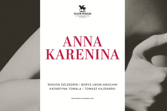 anna karenina - Teatr Wielki w Poznaniu