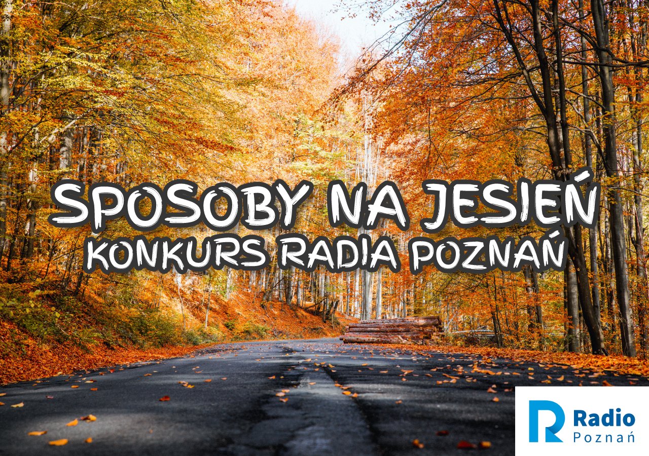 konkurs jesień - Radio Poznań