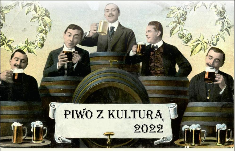 Piwo z kulturą 2022 - Organizator