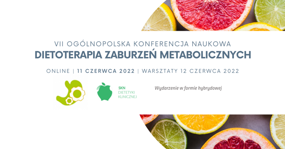 Dietoterapia Zaburzeń Metabolicznych 2022 - Organizator
