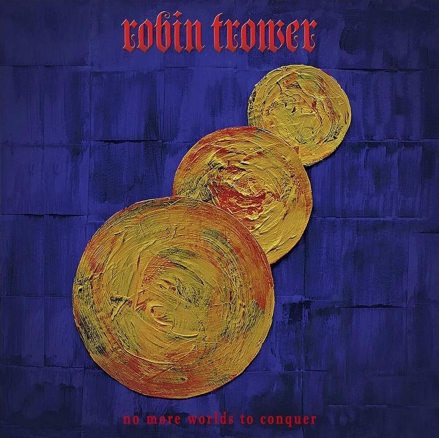 Robin Trower - No More Worlds To Conquer - Okładka płyty