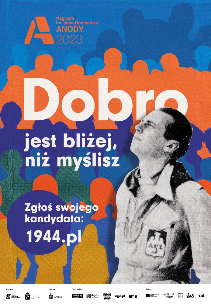 Dobro jest bliżej niż myślisz - XI edycja Nagrody im. Jana Rodowicza „Anody” - Organizator