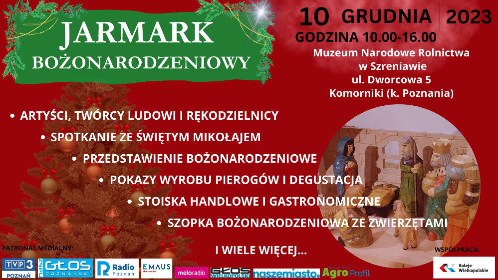 Jarmark Bożonarodzeniowy w podpoznańskim Muzeum - Organizator