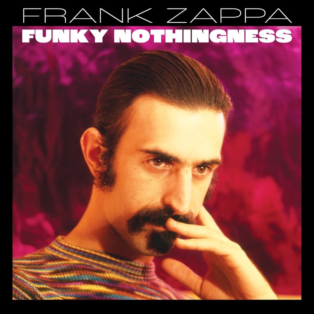 Frank Zappa „Funky Nothongness” - okładka płyty