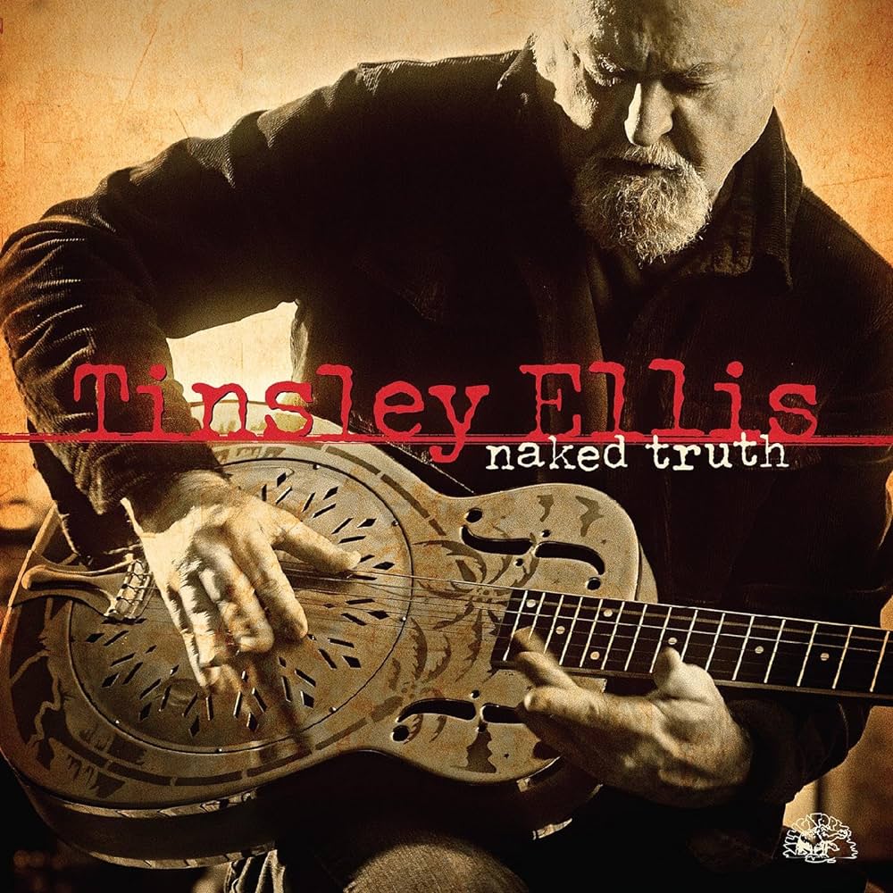 Tinsley Ellis „Naked Truth” - okładka płyty
