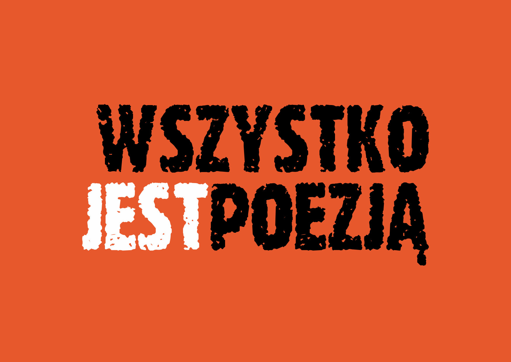 Wszystko Jest Poezją - Ostrowskie Centrum Kultury