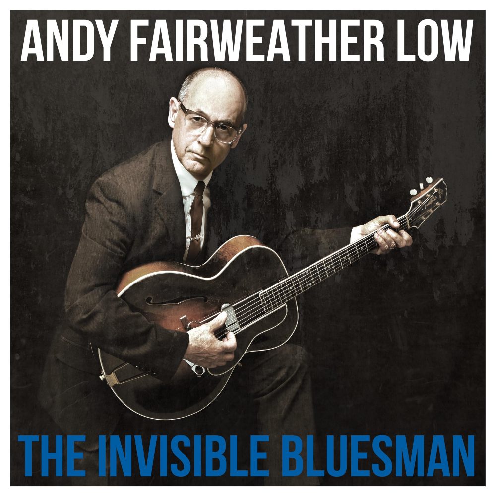 Andy Faithweather-Low „The Invisible Bluesman” - okładka płyty