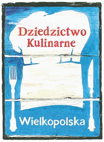 Sieć dziedzictwa kulinarnego Wielkopolski - UMWW