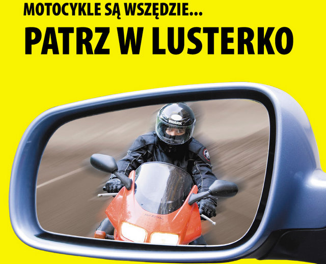 Motocykliści są wszędzie - plakat - www.bezpieczny-motocyklista.info