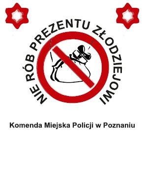 Nie rób prezentu złodziejowi - Policja/Poznań