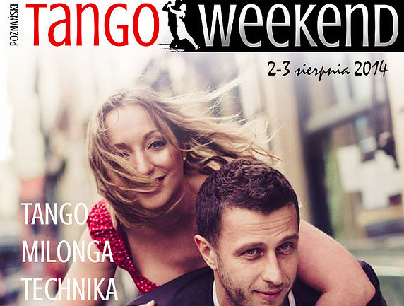 tango weekend - Tango Weekend