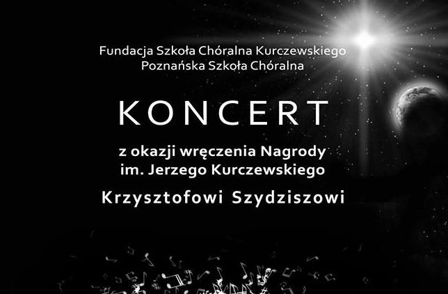 koncert dla krzysztofa szydzisza - Chór Kameralny UAM