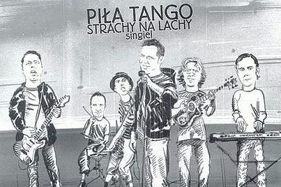 piła tango - Strachy na Lachy