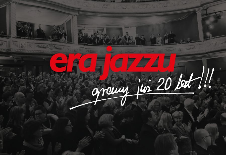 era jazzu 20 lat ludzie - www.jazz.pl