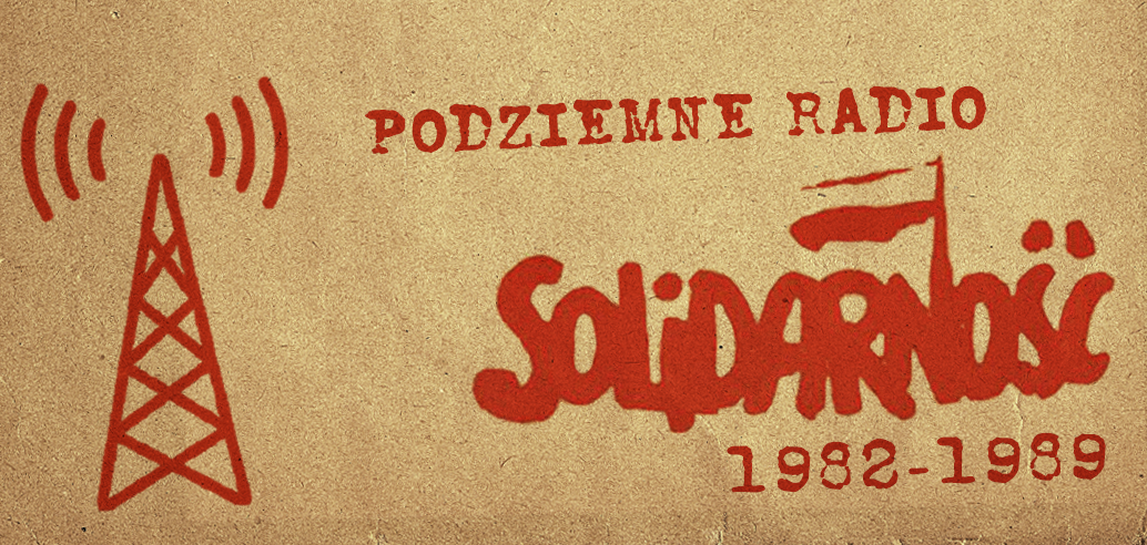 podziemne radio solidarność - Polskie Radio