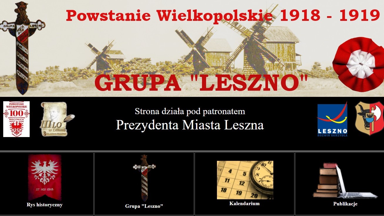 portal poświęcony powstańczej "Grupie Leszno" - powstaniewielkopolskie3lo.leszno.pl