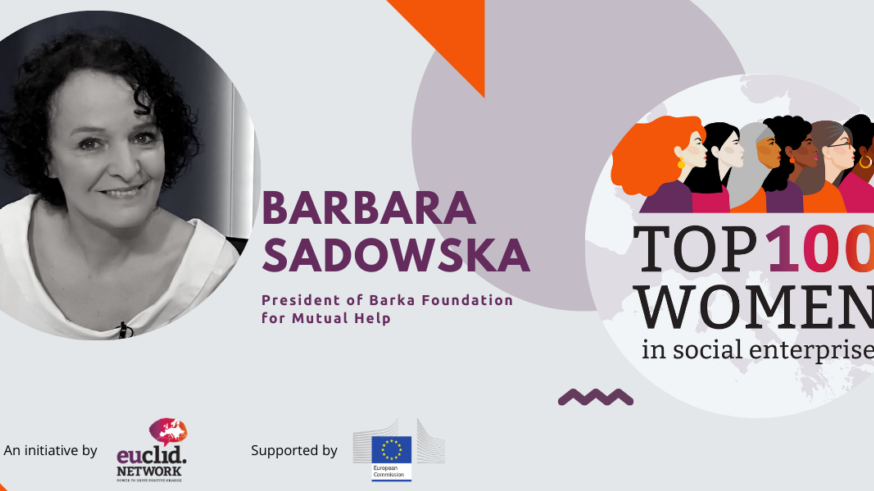 Barbara Sadowska w zestawieniu "TOP 100 kobiet w ekonomii społecznej" - barka.org.pl