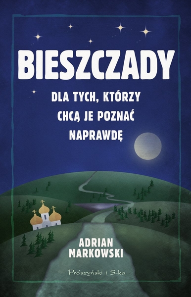 bieszczady okladka - Prószyński i S-ka