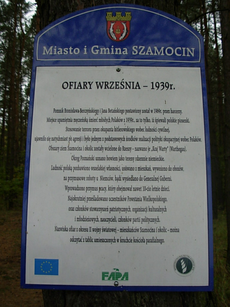Szamocin, miejsce upamiętnienia męczeńskiej śmierci młodych Polaków w 1939 roku - zamordowano ich za to tylko, że śpiewali polskie piosenki/fot.Sz.O.K. 