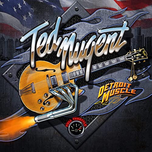Ted Nugent „Detroit Muscle” - Okładka płyty