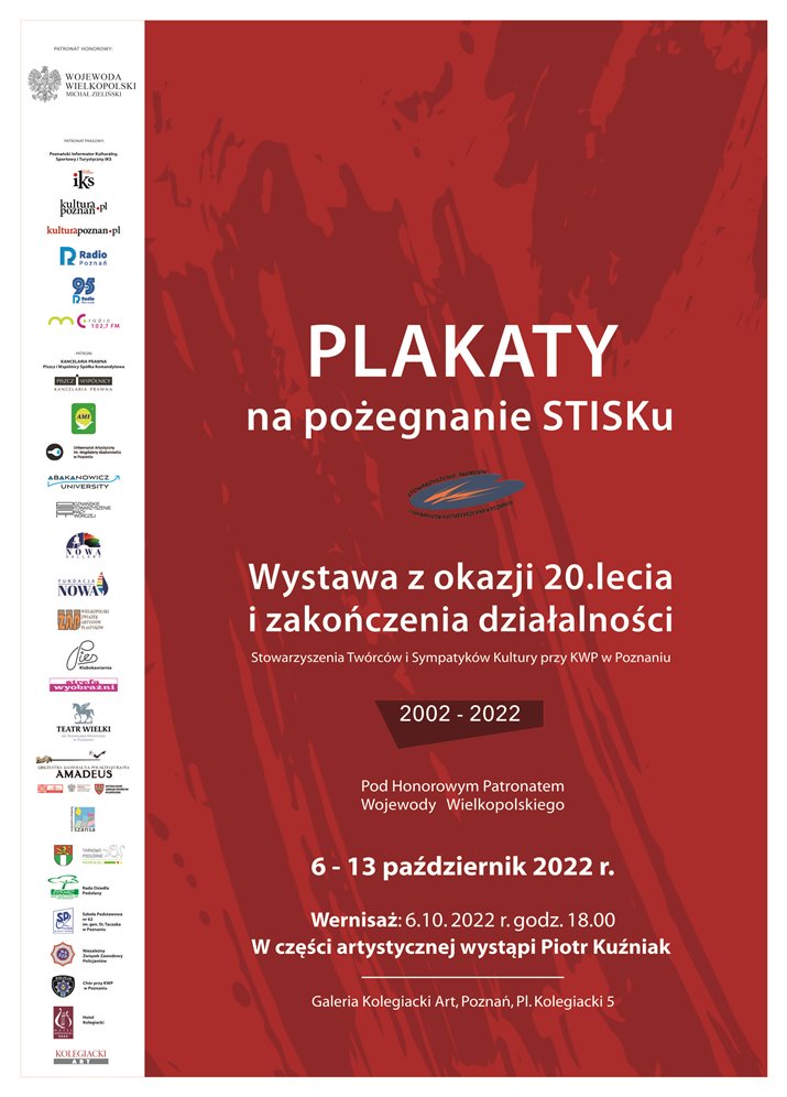 Wystawa z okazji 20-lecia i zakończenia działalności STiSK’u - Organizator