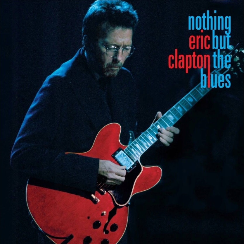 Eric Clapton „Nothing But The Blues” - Okładka płyty