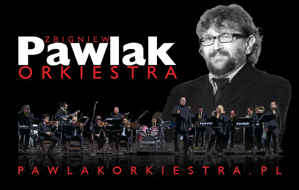 Orkiestra Zbigniewa Pawlaka - Organizator