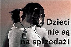 Dzieci nie są na sprzedaż - Nie przegraj!