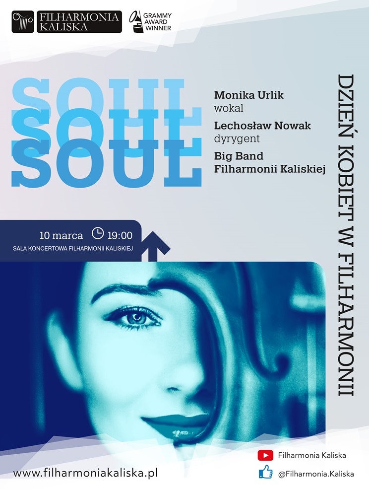 Koncert „Soul Soul Soul”, czyli Dzień Kobiet w Filharmonii - Organizator