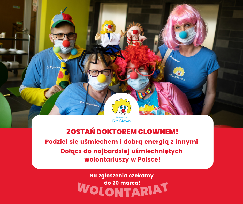 Fundacja Dr Clown szuka wolontariuszy - Fundacja Dr Clown