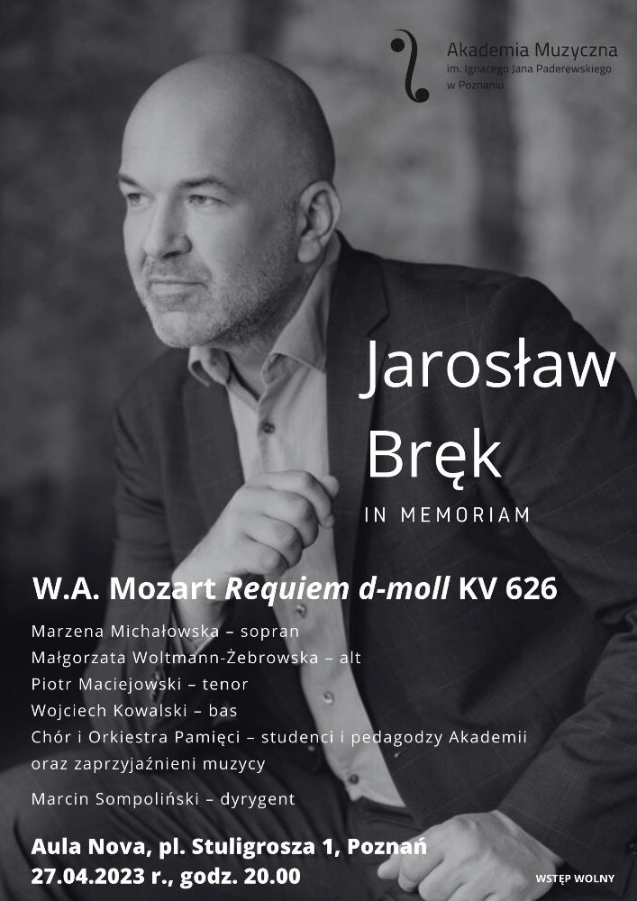 "Requiem" Mozarta upamiętni prof. dra hab. Jarosława Bręka - Organizator