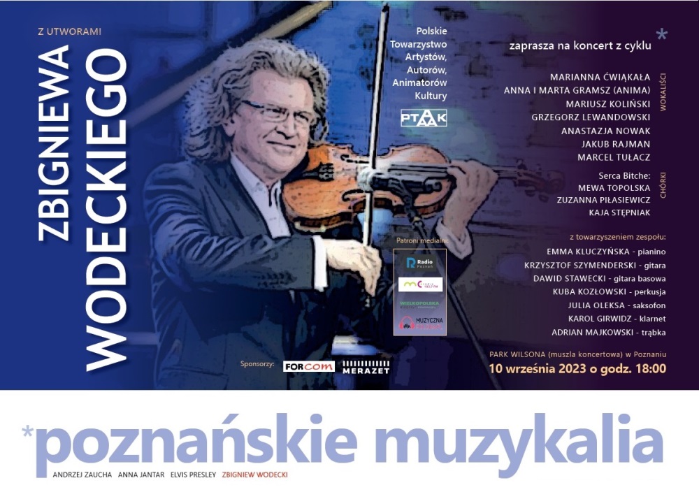 „Poznańskie Muzykalia” - Zbigniew Wodecki - Organizator