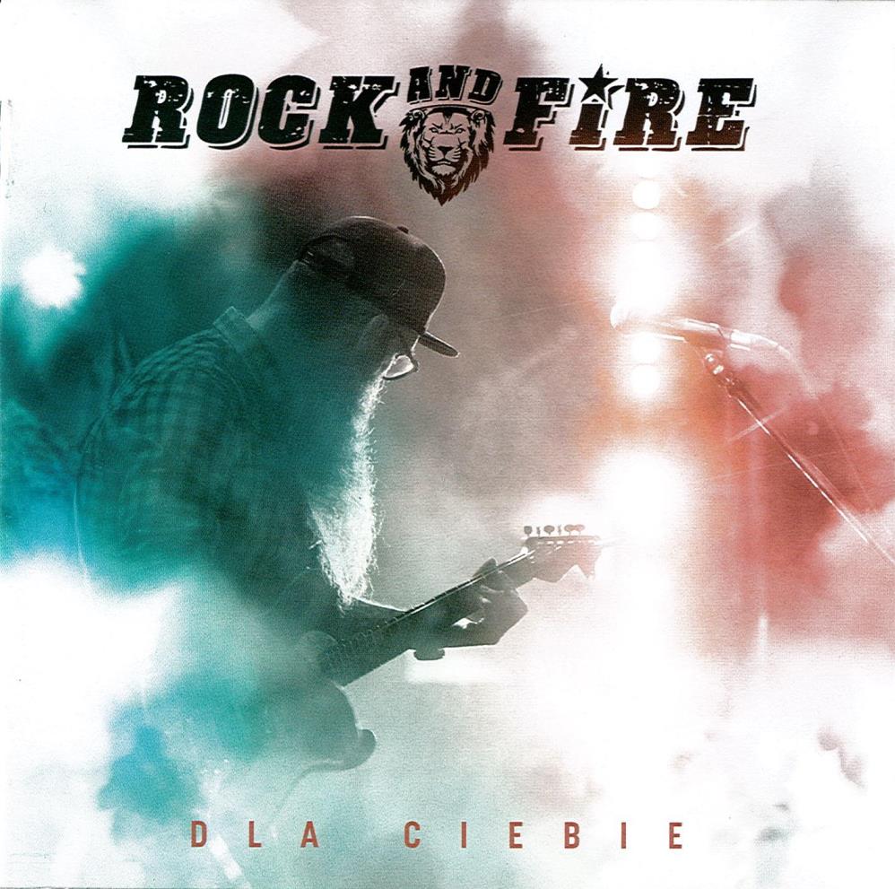 Rock And Fire „Dla Ciebie” - okładka płyty
