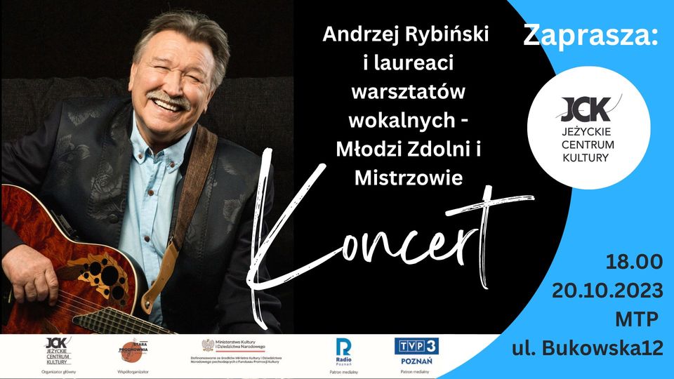 Koncert Andrzeja Rybińskiego oraz laureatów konkursu „Młodzi Zdolni i Mistrzowie” - Organizator