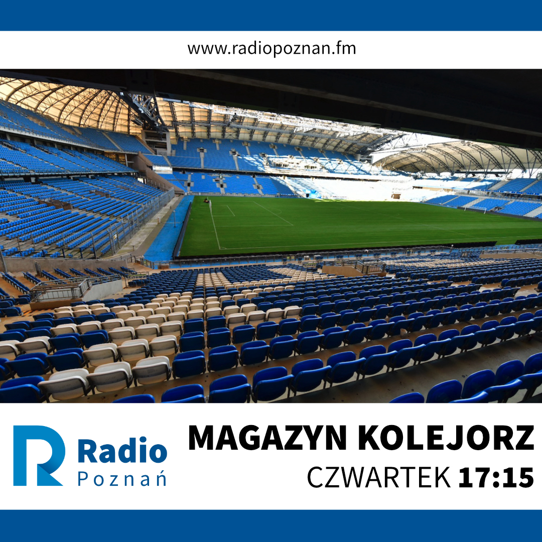magazyn kolejorz  - Radio Poznań