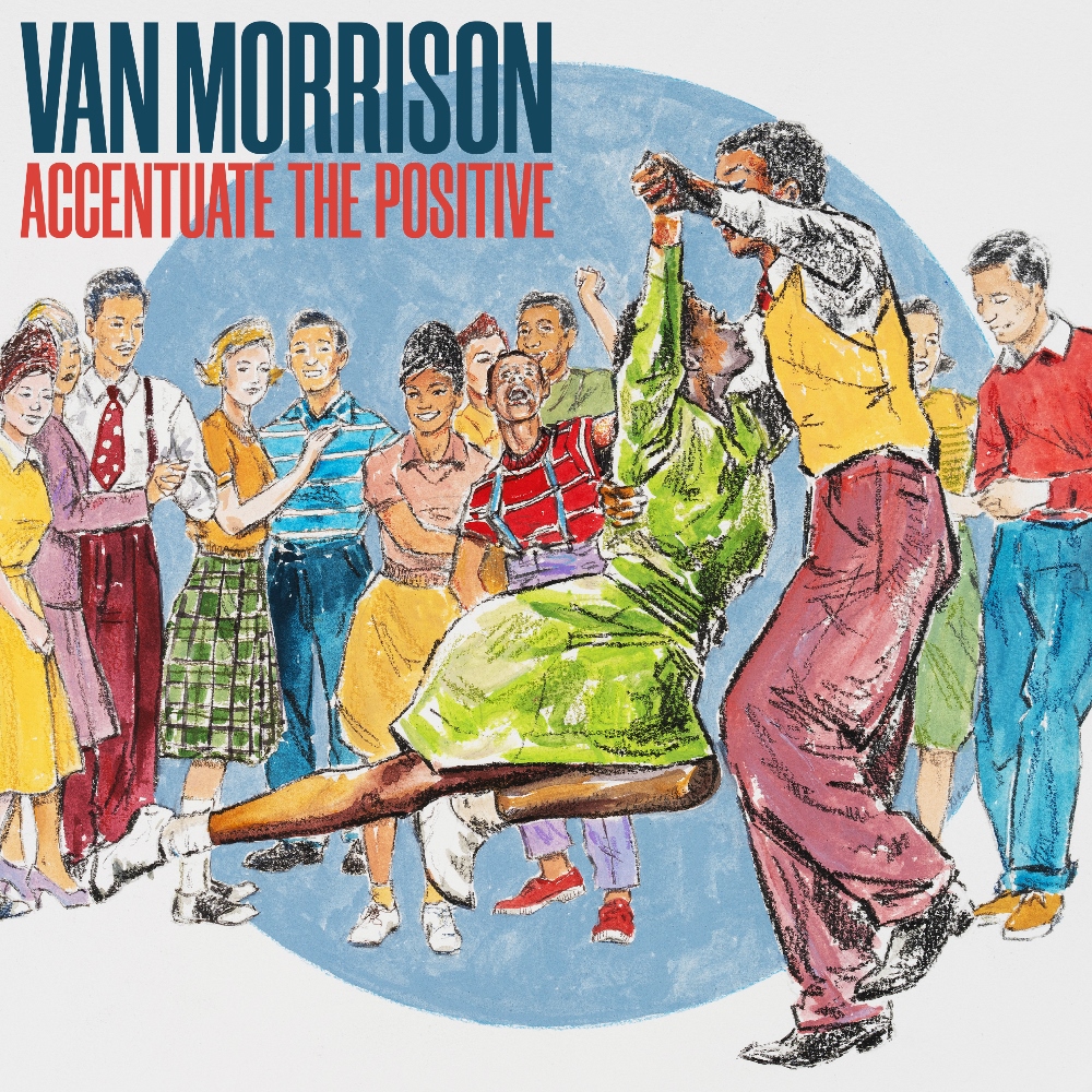 Van Morrison „Accentuate The Positive” - okładka płyty