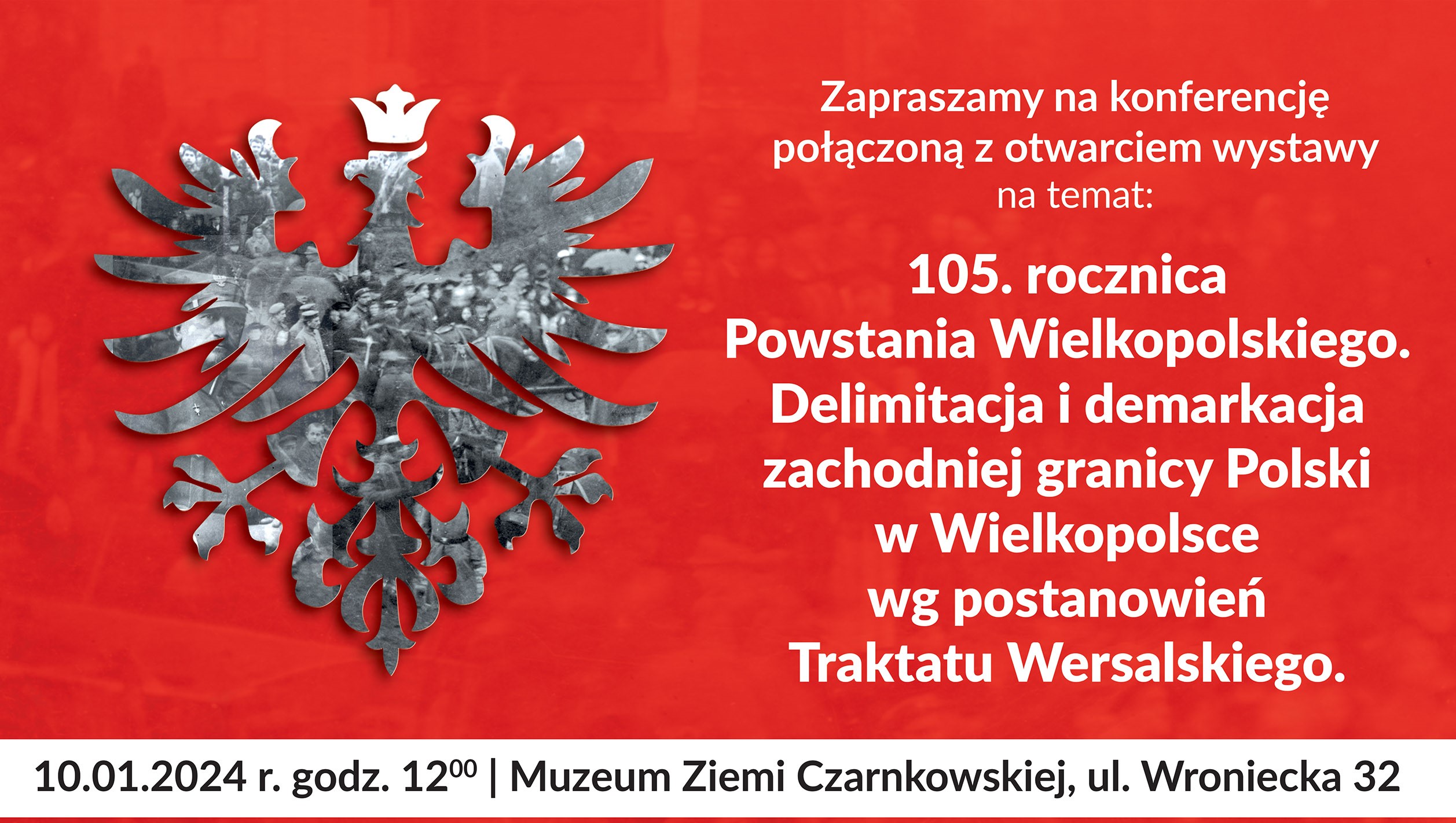 konferencja powstanie wielkopolskie czarnków - Muzeum Czarnków