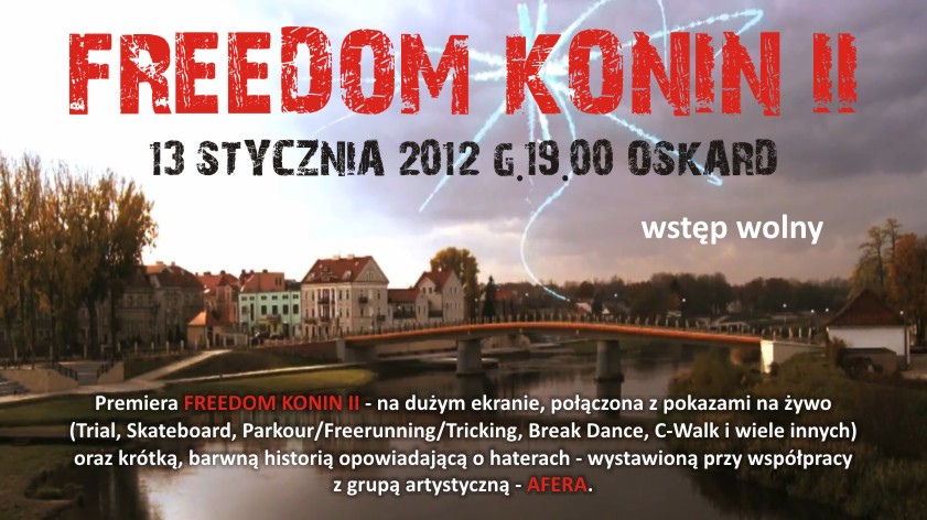 Freedom Konin - pokaz filmu - Freedom Konin II