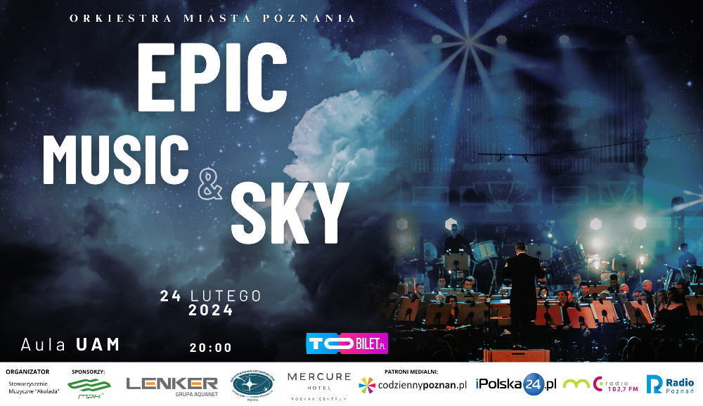 Koncert muzyki filmowej „Epic Music & Sky” - Organizator