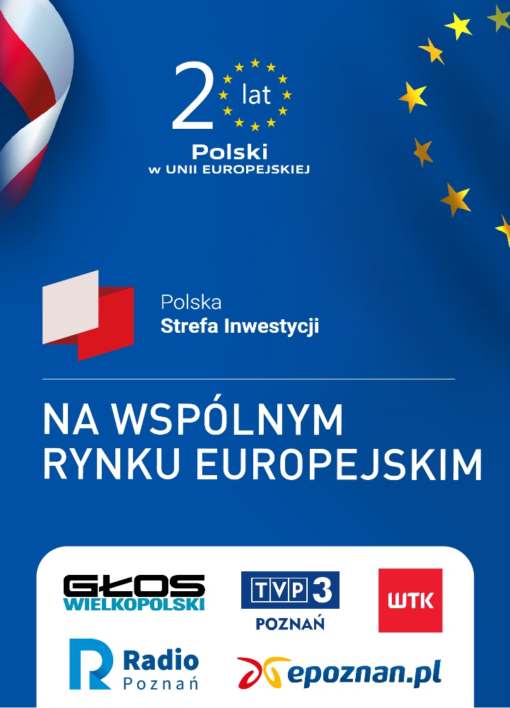 20 lat Polski w Unii Europejskiej. Polska Strefa Inwestycji na wspólnym rynku europejskim - Organizator