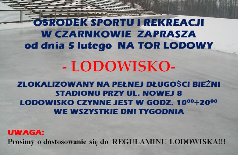 Zaproszenie na tor lodowy - OSiR Czarnków