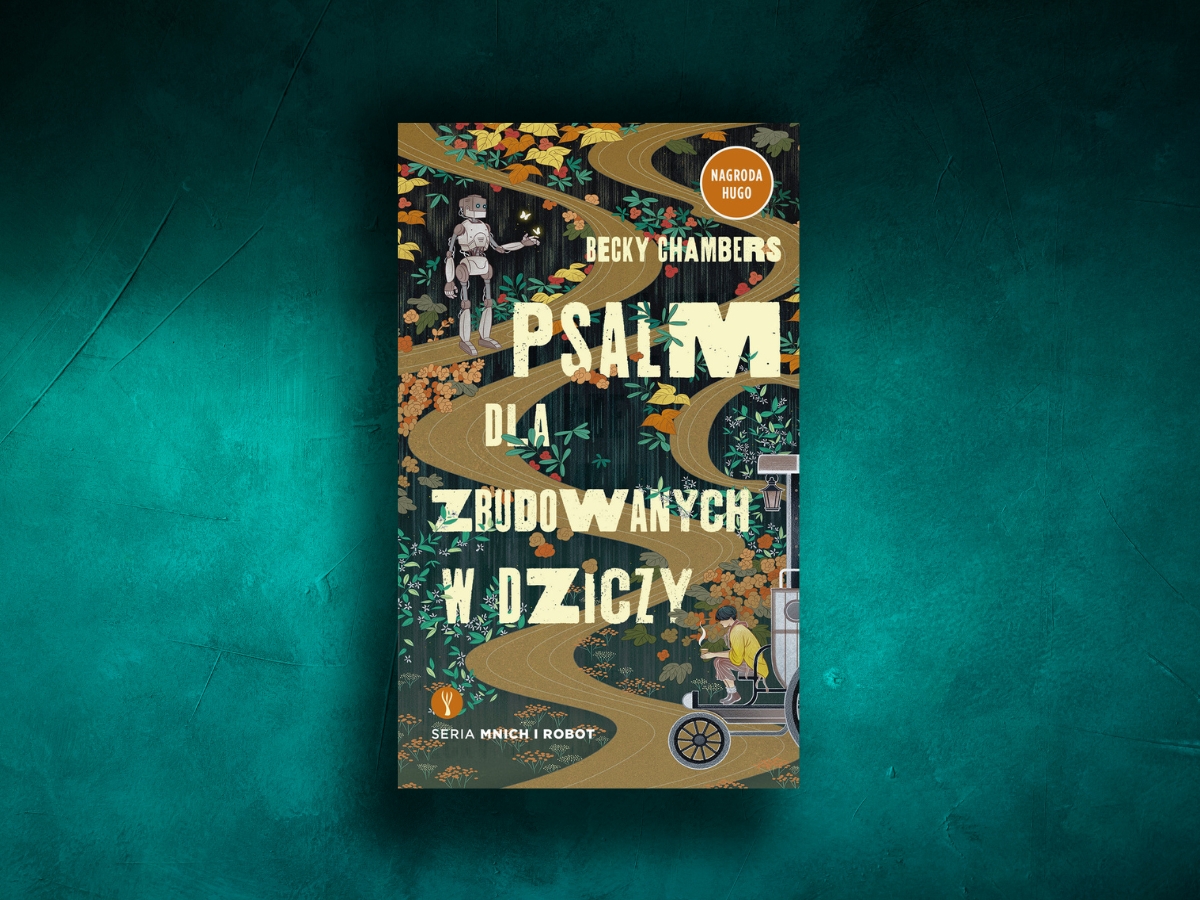 Psalm dla zbudowanych w dziczy - Aleksnadra Smoczyk - Radio Poznań