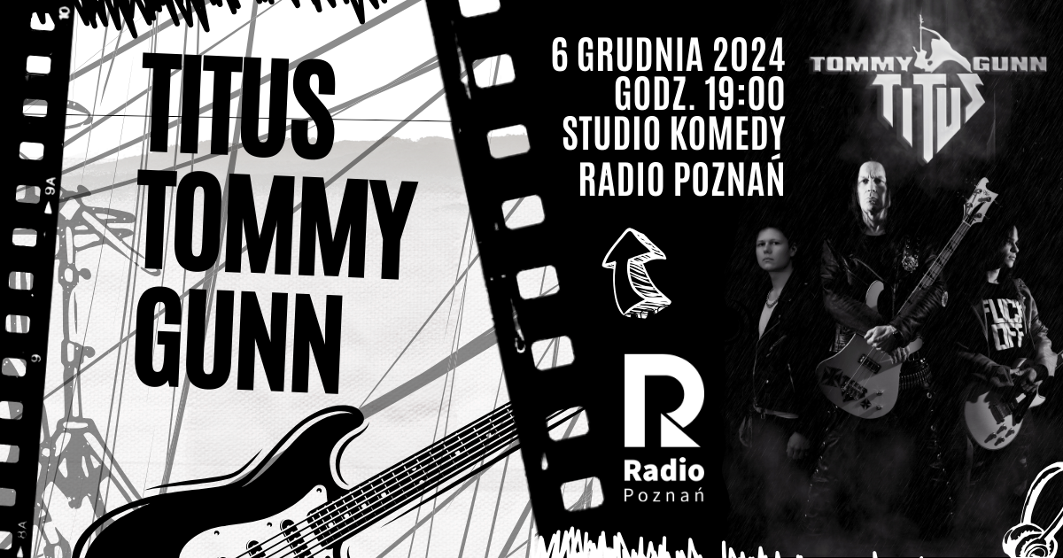 Titus Tommy Gunn - Aleksandra Smoczyk - Radio Poznań