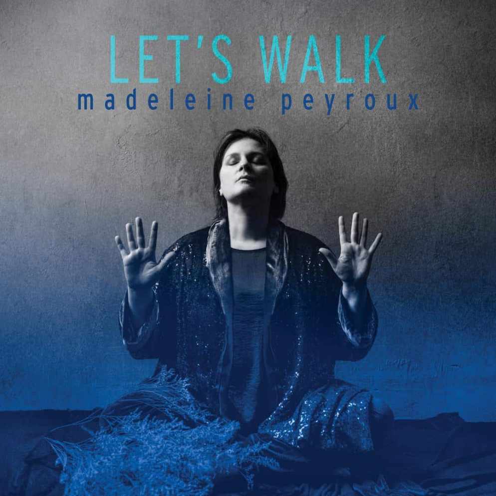 Madeleine Peyroux „Let’s Walk” - okładka płyty