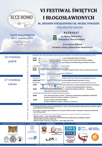 VI Festiwal Świętych I Błogosławionych 2025 - Organizator