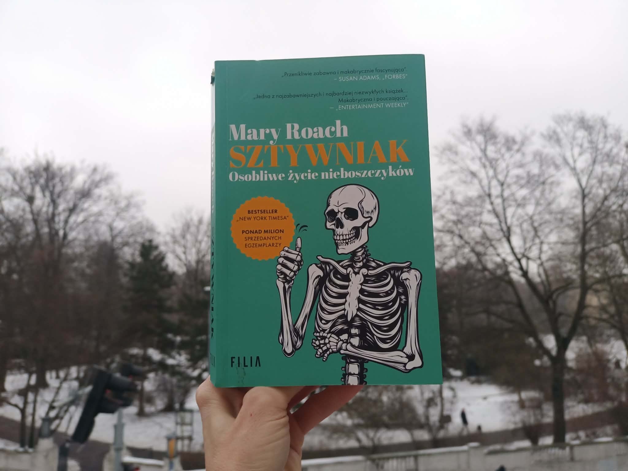 Sztywniak. Osobliwe życie nieboszczyków - Joanna Divina - Radio Poznań