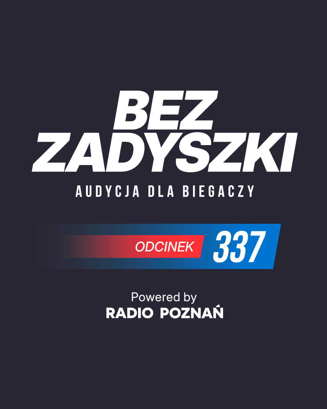 Bez Zadyszki - Odcinek 337