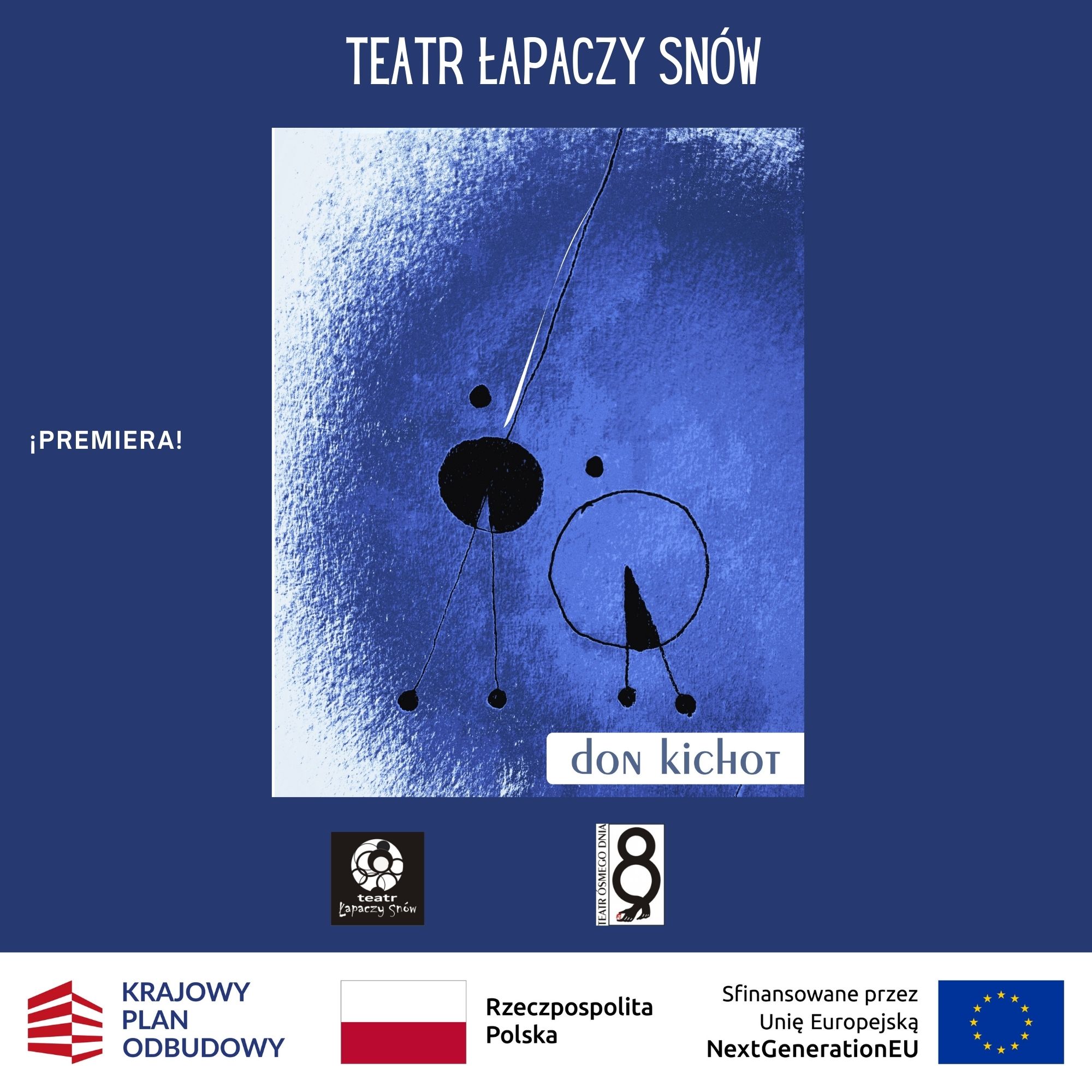 Don Kichot - Organizator 