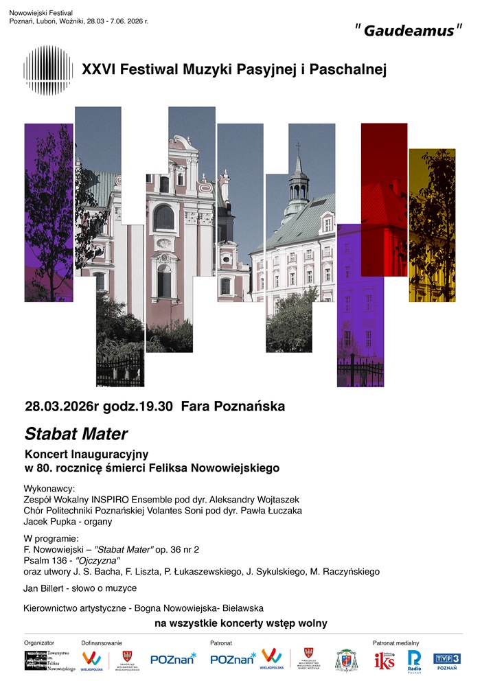 Nowowiejski Festival - XXVI Festiwal Muzyki Pasyjnej i Paschalnej „Gaudeamus” - Organizator